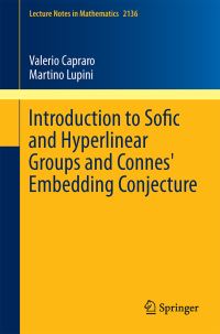 Book Cover for Introduction to Sofic and Hyperlinear Groups and Connes' Embedding Conjecture by Valerio Capraro, Martino Lupini