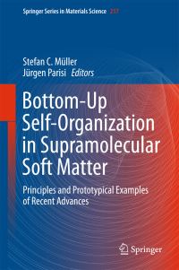 Book Cover for Bottom-Up Self-Organization in Supramolecular Soft Matter by S C Müller, Jürgen Parisi