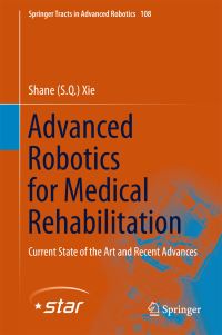 Book Cover for Advanced Robotics for Medical Rehabilitation by Shane Xie