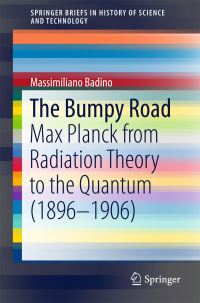 Book Cover for The Bumpy Road by Massimiliano Badino