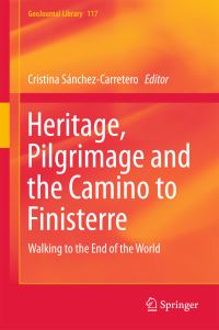 Book Cover for Heritage, Pilgrimage and the Camino to Finisterre by Cristina Sánchez Carretero