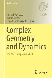 Book Cover for Complex Geometry and Dynamics by Abel Symposium