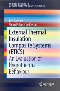 Book Cover for External Thermal Insulation Composite Systems (ETICS) by Eva Barreira, Vasco Peixoto Freitas