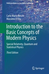 Book Cover for Introduction to the Basic Concepts of Modern Physics by Carlo M Becchi, Massimo DElia