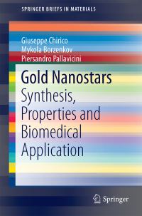 Book Cover for Gold Nanostars by Giuseppe Chirico, Mykola Borzenkov, Piersandro Pallavicini