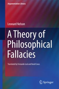 Book Cover for A Theory of Philosophical Fallacies by Leonard Nelson