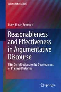 Book Cover for Reasonableness and Effectiveness in Argumentative Discourse by F H van Eemeren
