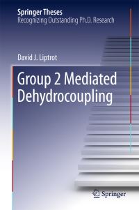 Book Cover for Group 2 Mediated Dehydrocoupling by David J Liptrot