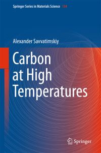 Book Cover for Carbon at High Temperatures by Alexander Savvatimskiy