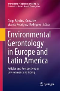 Book Cover for Environmental Gerontology in Europe and Latin America by Diego Sánchez González, Vicente RodríguezRodríguez