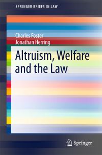 Book Cover for Altruism, Welfare and the Law by Charles Foster, Jonathan Herring