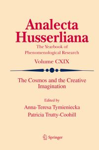Book Cover for The Cosmos and the Creative Imagination by AnnaTeresa Tymieniecka, Patricia TruttyCoohill