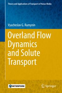 Book Cover for Overland Flow Dynamics and Solute Transport by V G Rumynin
