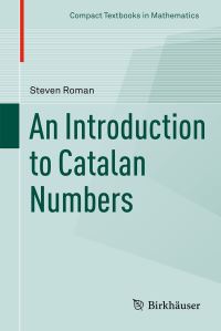 Book Cover for An Introduction to Catalan Numbers by Steven Roman