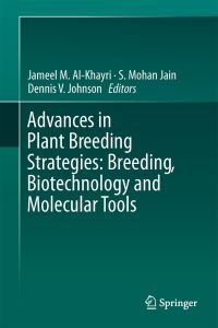 Book Cover for Advances in Plant Breeding Strategies. Volume 1 Breeding, Biotechnology and Molecular Tools by Jameel M AlKhayri, S Mohan Jain, Dennis Victor Johnson