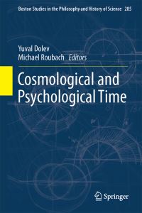 Book Cover for Cosmological and Psychological Time by Yuval Dolev, Michael Roubach