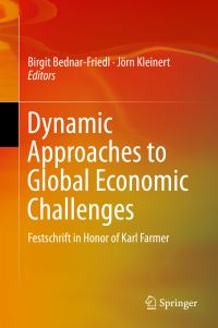 Book Cover for Dynamic Approaches to Global Economic Challenges by Karl Farmer