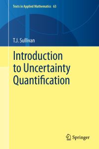 Book Cover for Introduction to Uncertainty Quantification by T J Sullivan