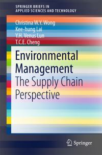 Book Cover for Environmental Management by Christina W Y Wong, Keehung Lai, Y H V Lun, T C E Cheng
