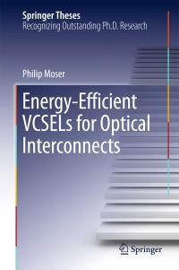 Book Cover for Energy-Efficient VCSELs for Optical Interconnects by Philip Moser