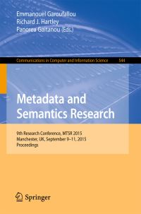 Book Cover for Metadata and Semantics Research by International Conference on Metadata and Semantics Research