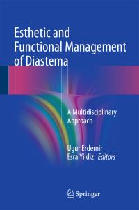 Book Cover for Esthetic and Functional Management of Diastema by Ugur Erdemir, Esra Yldz