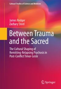 Book Cover for Between Trauma and the Sacred by James Rodger, Zachary Steel