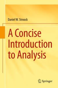 Book Cover for A Concise Introduction to Analysis by Daniel W Stroock
