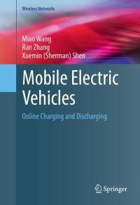 Book Cover for Mobile Electric Vehicles by Miao Wang, Ran Zhang, X Shen