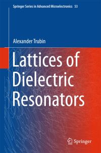 Book Cover for Lattices of Dielectric Resonators by Alexander Trubin