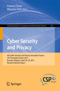 Book Cover for Cyber Security and Privacy by Cyber Security and Privacy Innovation Forum