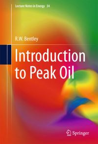 Book Cover for Introduction to Peak Oil by R W Bentley