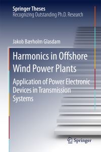 Book Cover for Harmonics in Offshore Wind Power Plants by Jakob Baerholm Glasdam