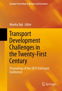 Book Cover for Transport Development Challenges in the Twenty-First Century by TranSopot Conference