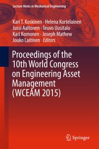 Book Cover for Proceedings of the 10th World Congress on Engineering Asset Management (WCEAM 2015) by World Congress on Engineering Asset Management
