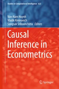 Book Cover for Causal Inference in Econometrics by VanNam Huynh, Vladik Kreinovich,   Songsak Sriboonchitta