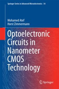 Book Cover for Optoelectronic Circuits in Nanometer CMOS Technology by Mohamed Atef, H Zimmermann