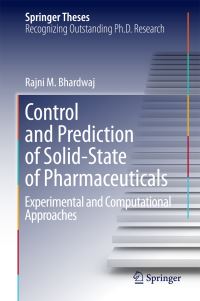 Book Cover for Control and Prediction of Solid-State of Pharmaceuticals by Rajni Miglani Bhardwaj