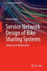 Book Cover for Service Network Design of Bike Sharing Systems by Patrick Vogel