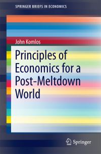 Book Cover for Principles of Economics for a Post-Meltdown World by John Komlos