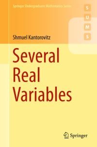Book Cover for Several Real Variables by Shmuel Kantorovitz