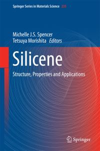 Book Cover for Silicene by Michelle J S Spencer, Tetsuya Morishita