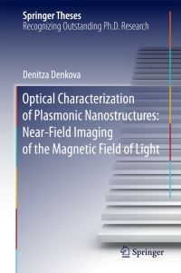 Book Cover for Optical Characterization of Plasmonic Nanostructures by Denitza Denkova