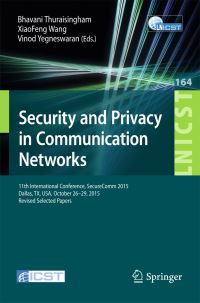 Book Cover for Security and Privacy in Communication Networks by SecureComm
