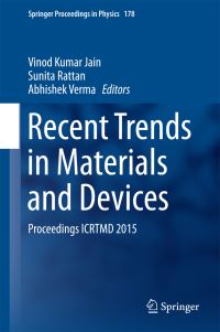 Book Cover for Recent Trends in Materials and Devices by ICRTMD Conference, Vinod Kumar Jain, Sunita Rattan, Abhishek Verma