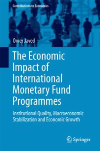 Book Cover for The Economic Impact of International Monetary Fund Programmes by Omer Javed