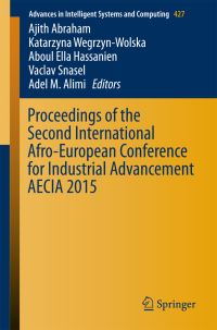 Book Cover for Proceedings of the Second International Afro-European Conference for Industrial Advancement AECIA 2015 by AfroEuropean Conference for Industrial Advancement