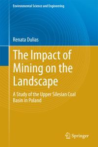Book Cover for The Impact of Mining on the Landscape by Renata Dulias