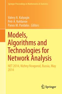 Book Cover for Models, Algorithms and Technologies for Network Analysis by International Conference in Network Analysis