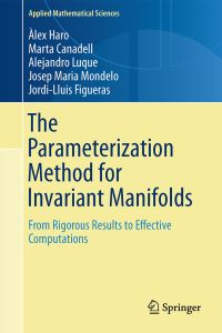 Book Cover for The Parameterization Method for Invariant Manifolds by A Haro